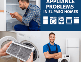 5 Common Appliance Problems in El Paso Homes (and When to Call a Pro) El Paso Appliance Repair Blog Post